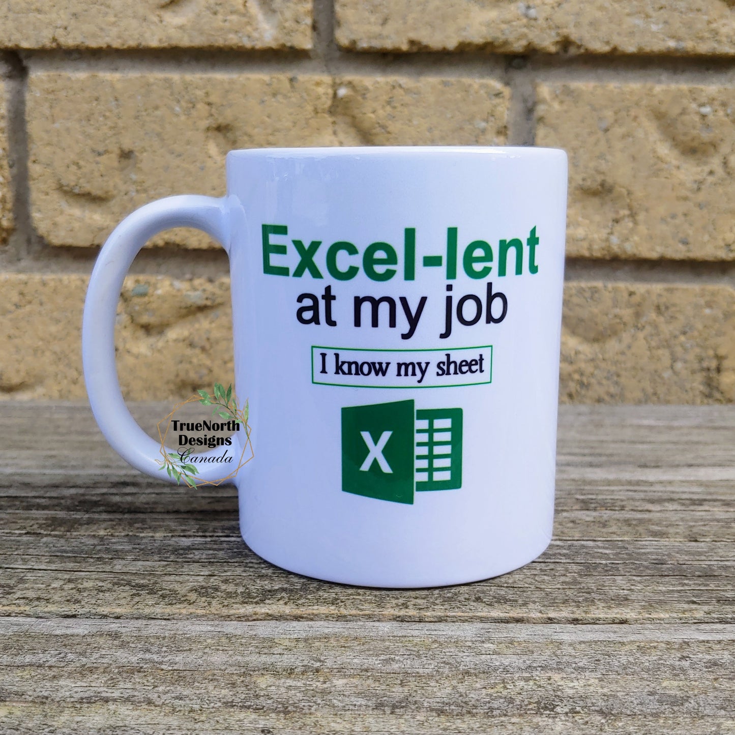 Excel-lent At My Job Mug