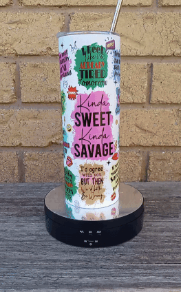Kinda Sweet Kinda Savage Tumbler
