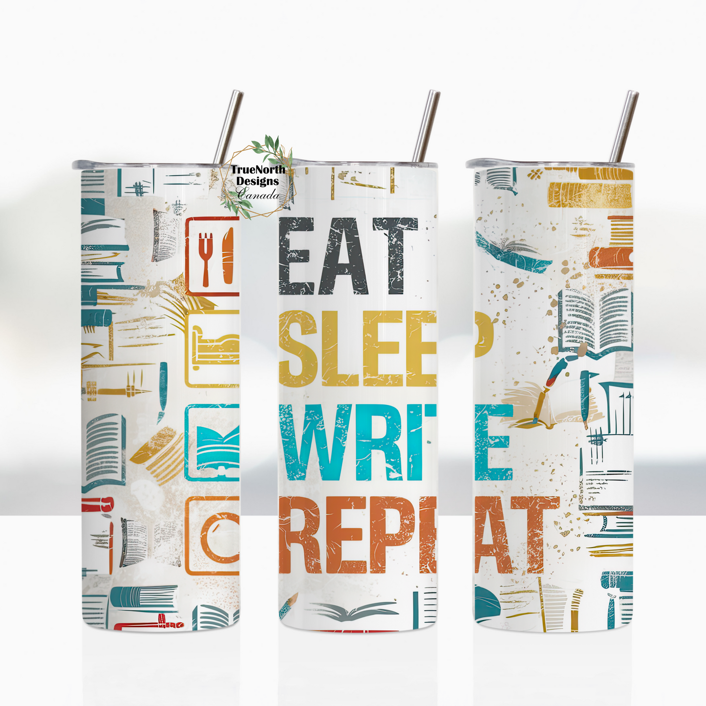 Eat, Sleep, Write, Repeat Book Author Tumbler