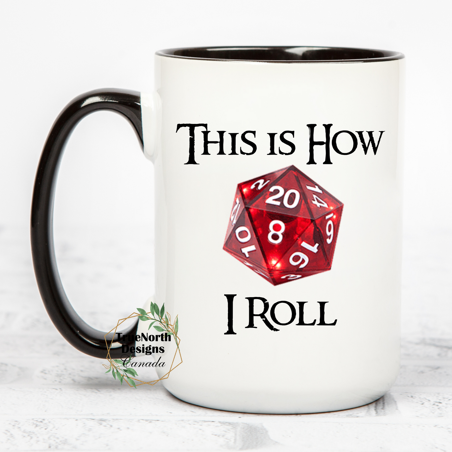 This Is How I Roll Mug