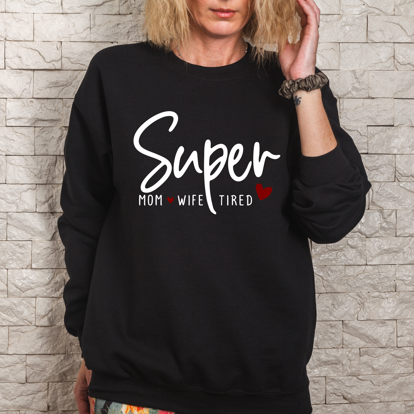 Super Mom, Super Wife, Super Tired