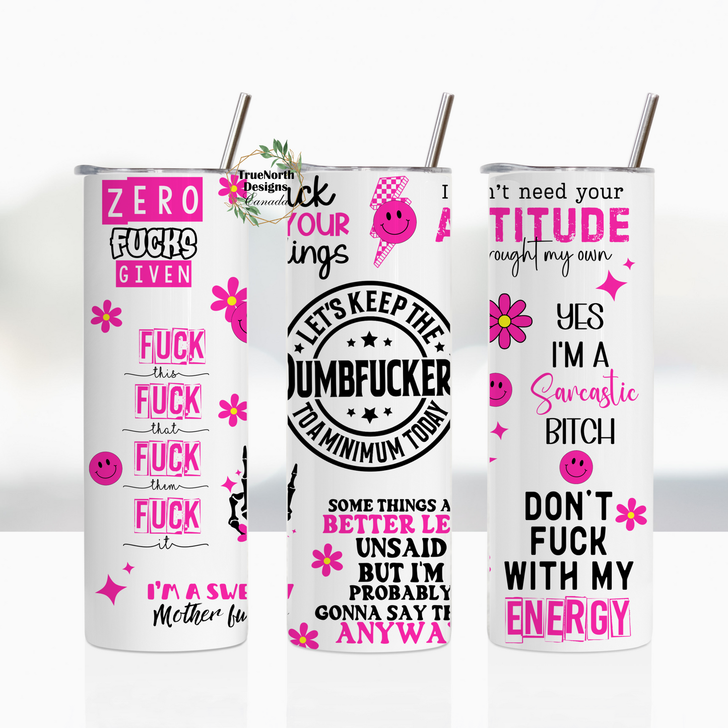 Let's Keep The Dumbfuckery To A Minimum Today Tumbler