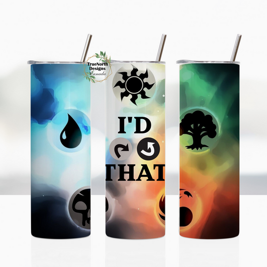 Magic The Gathering I'd Tap Untap That Tumbler