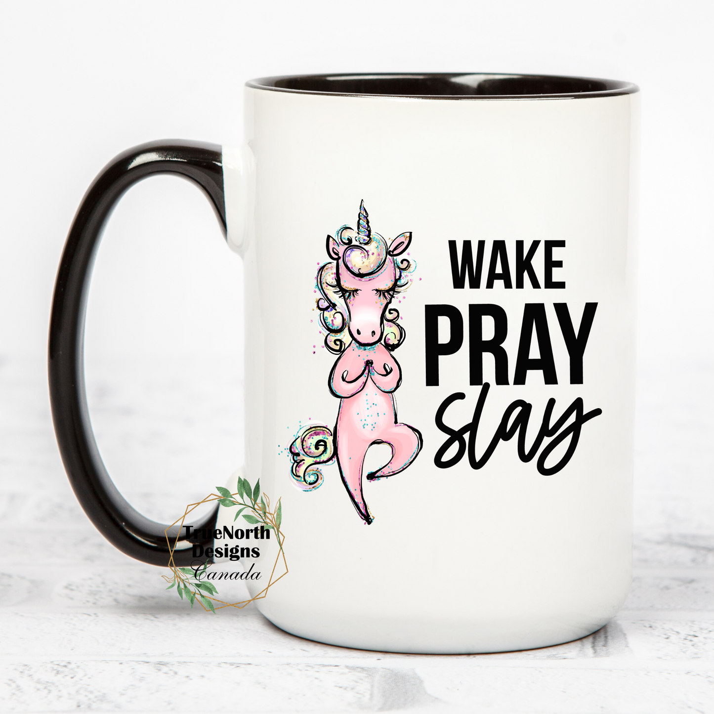 Wake Pray Slay Mug