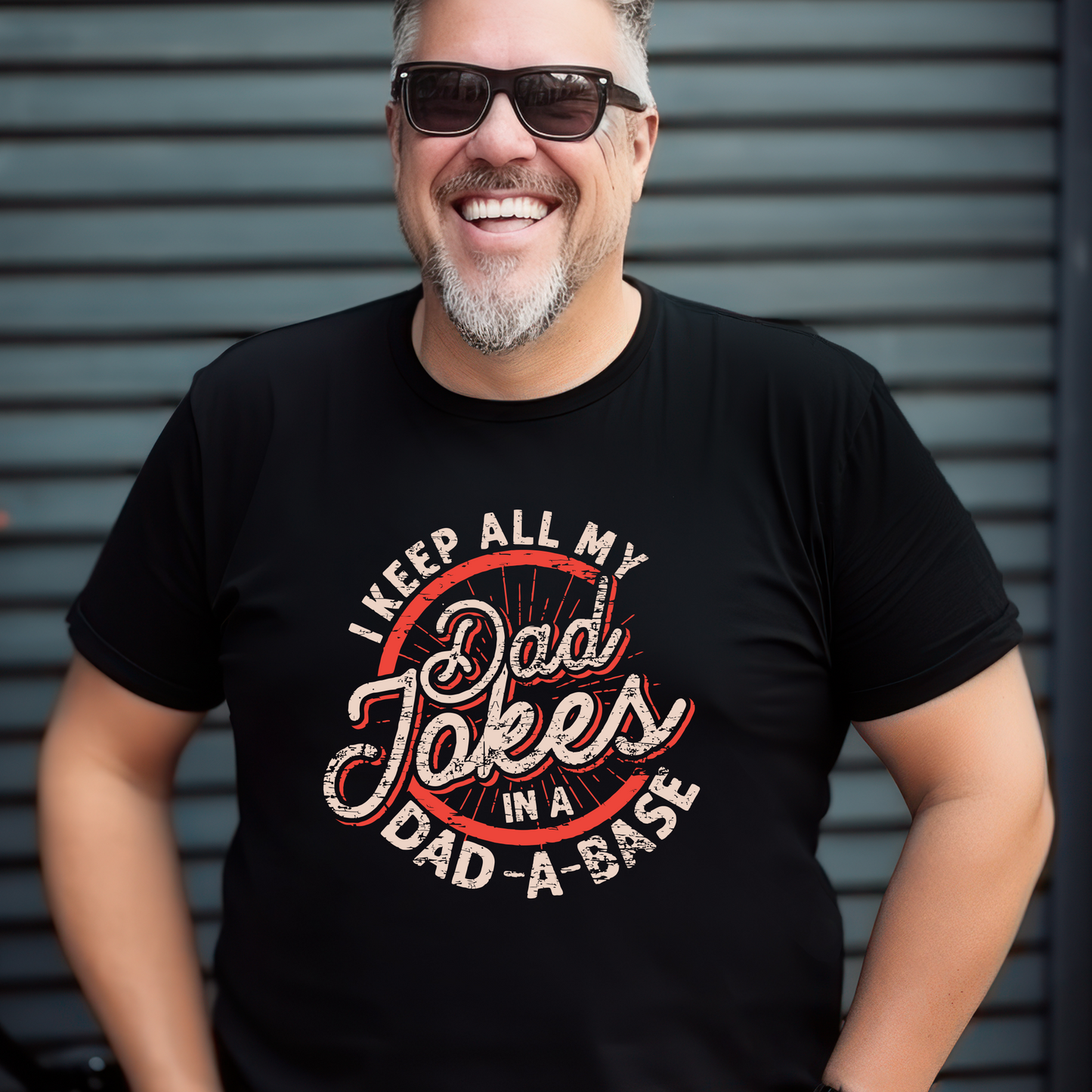 I Keep All My Dad Jokes In A Dad-a-Base