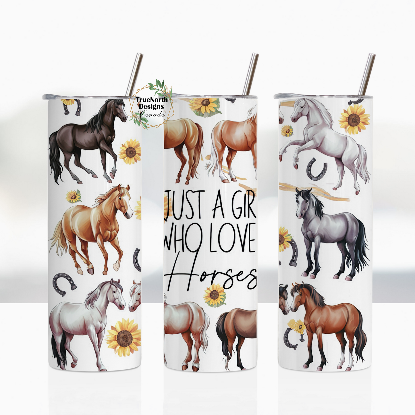 Just A Girl Who Loves Horses Tumbler