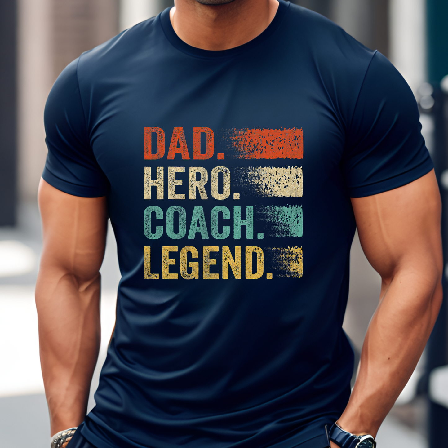 Dad, Hero, Coach, Legend
