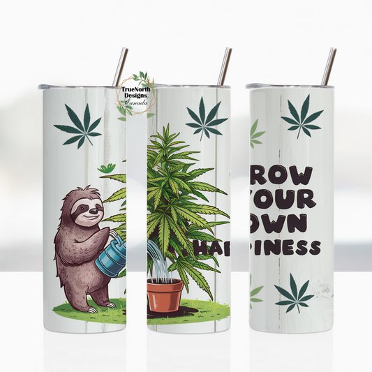 Grow Your Own Happiness Tumbler
