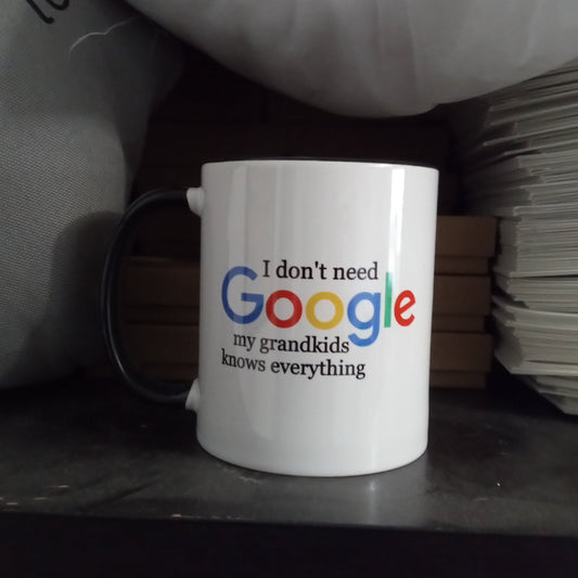 I Don't Know Google my grandkids knows everything (11oz black inner/handle mug w/grammatical error)