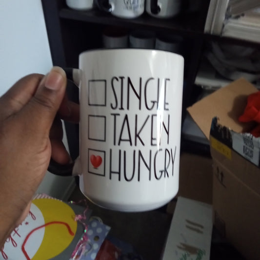 Single, Taken, Hungry Mug (15oz black inner/handle mug, display model)