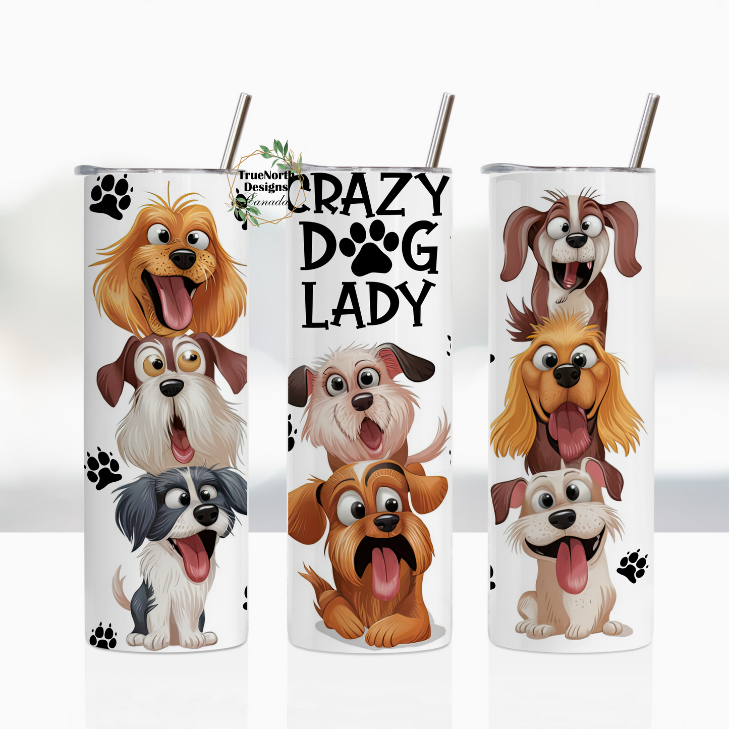 Crazy Dog Lady Tumbler