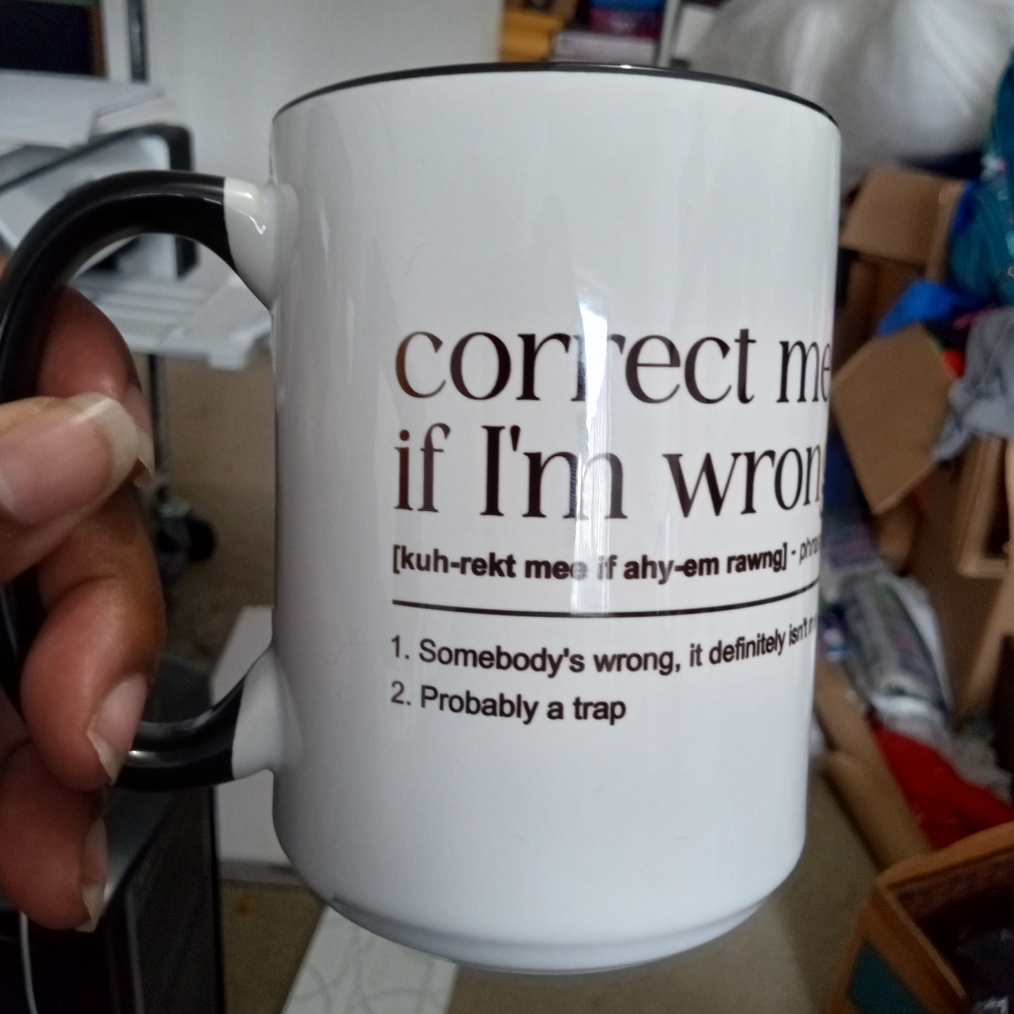 Correct Me If I'm Wrong Email Mug (15oz black inner/handle mug w/faded image on one side)