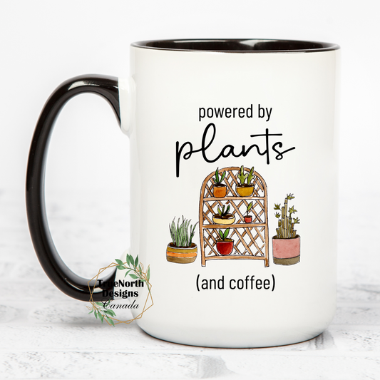 Powered by Plants and Coffee Mug