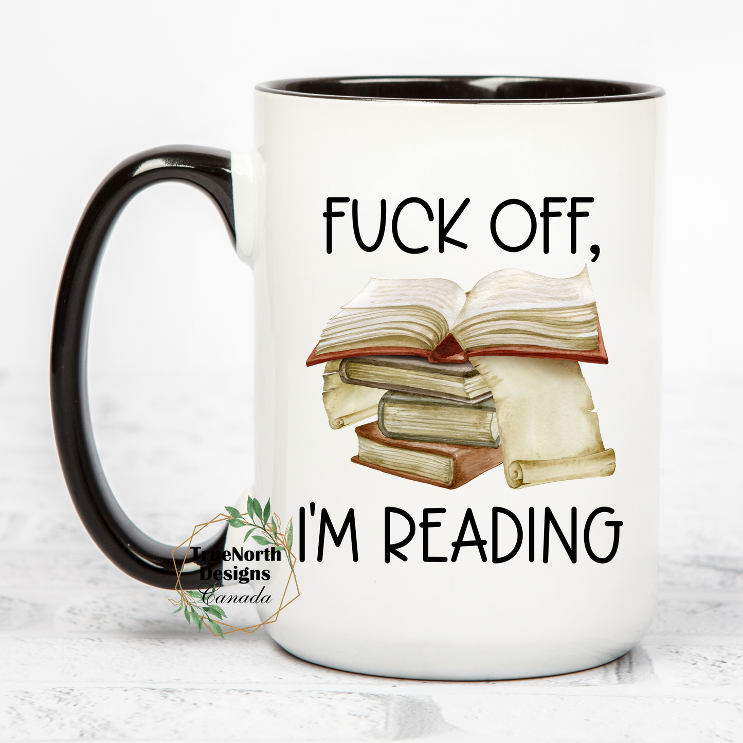 Fuck Off, I'm Reading Mug
