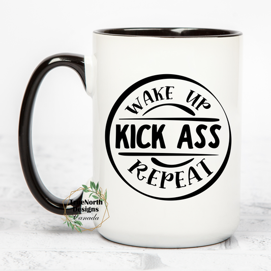 Wake Up, Kick Ass, Repeat Mug