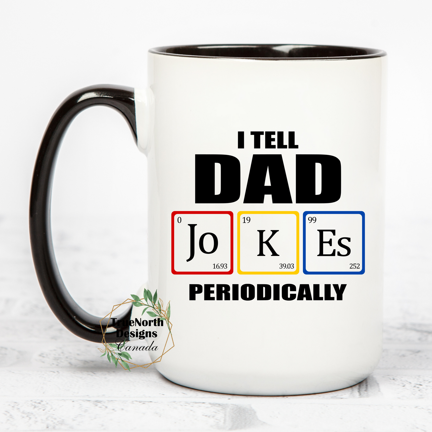 I Tell Dad Jokes Periodically Mug