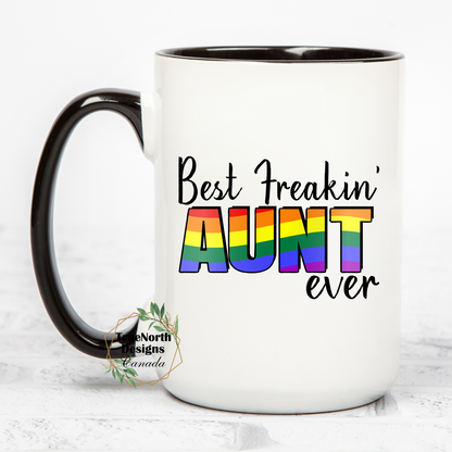 Best Freakin' Aunt Ever Mug