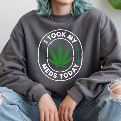 I Took My Meds Today