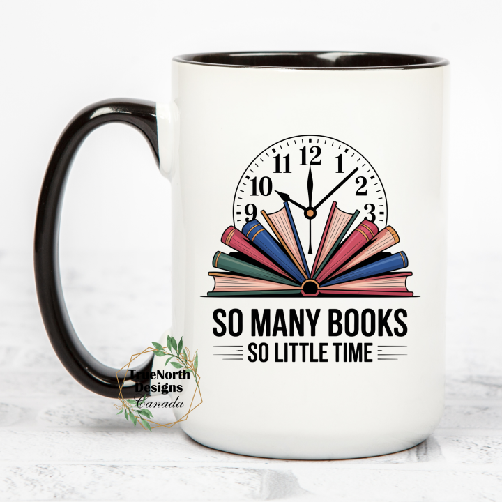 So Many Books So Little Time Mug
