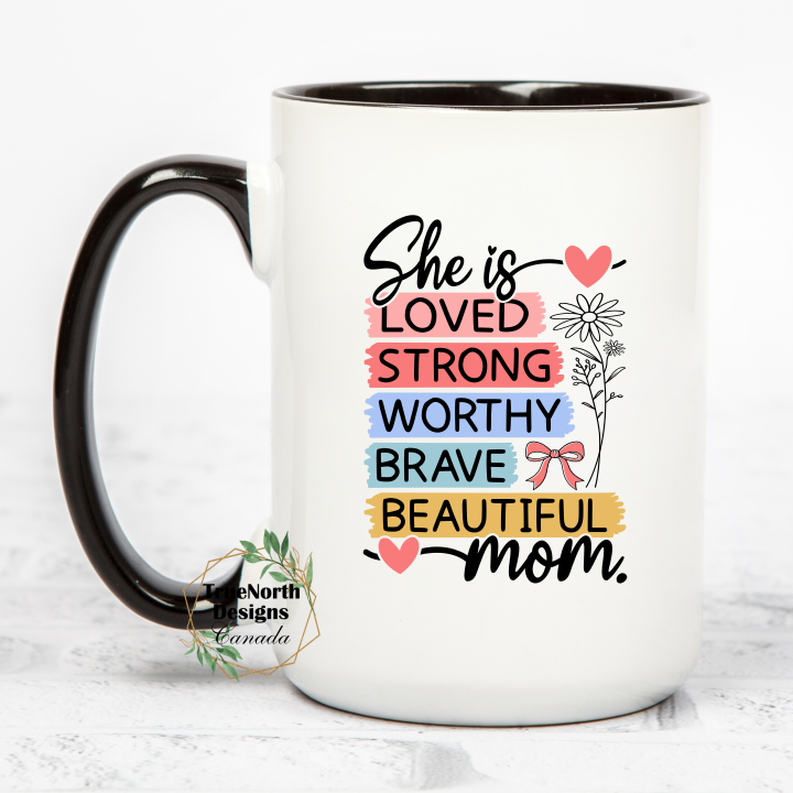 She is Mom Mug