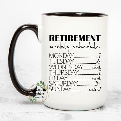Retirement Weekly Schedule Mug