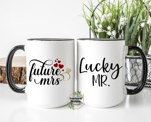 Future Mrs., Lucky Mr. Mugs