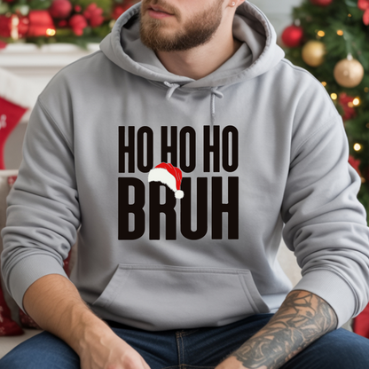 Ho Ho Ho Bruh