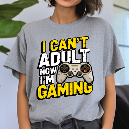 I Can't Adult Now I'm Gaming