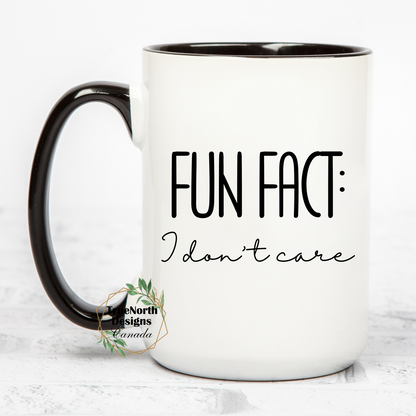Fun Fact: I Don't Care mug