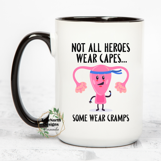 Not All Heroes Wear Capes, Some Wear Cramps Mug