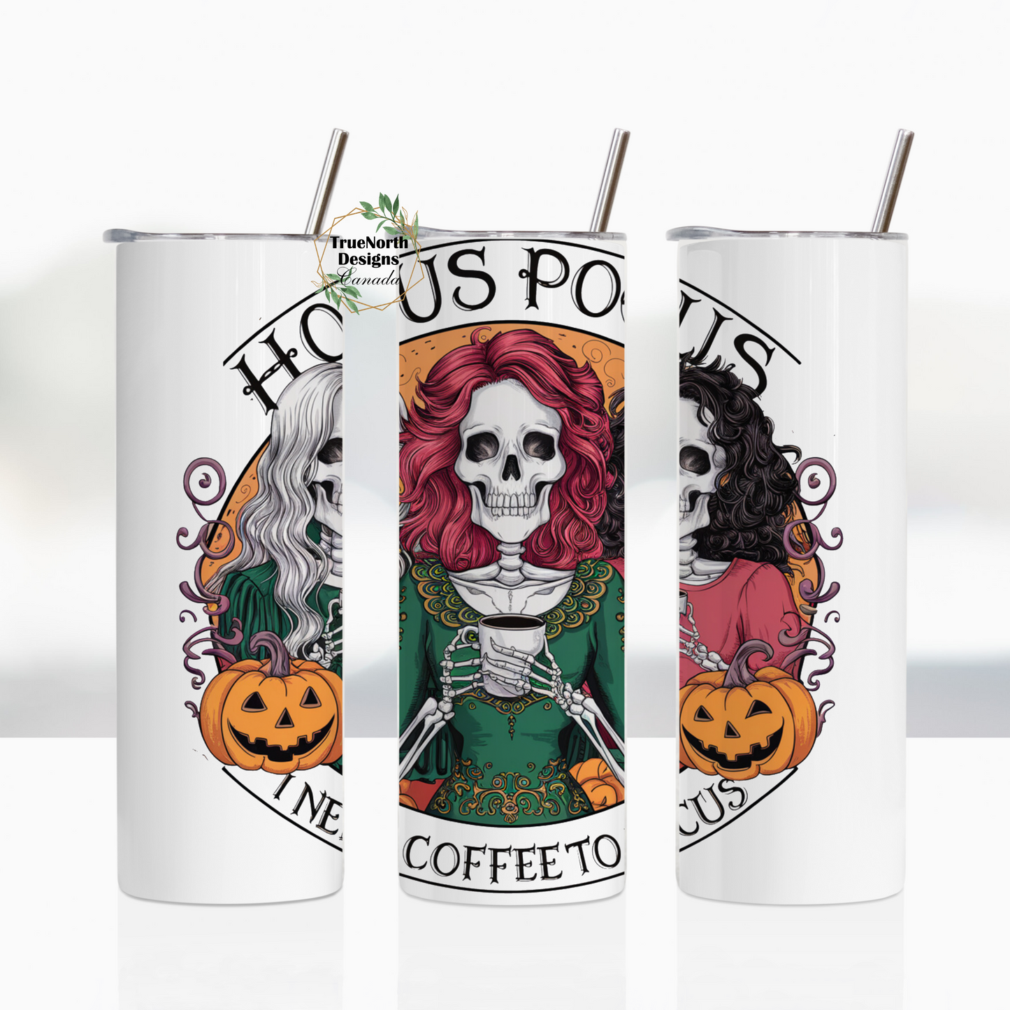 Hocus Pocus I Need Coffee To Focus Tumbler