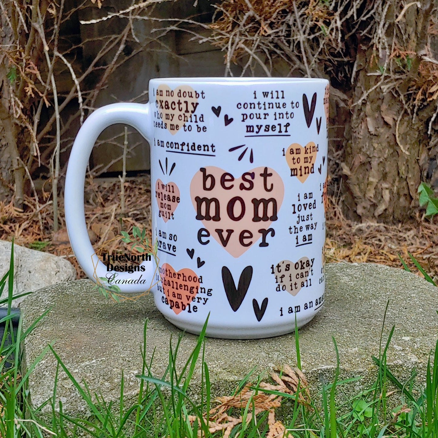 Best Mom Ever Positive Affirmation Wraparound Mug