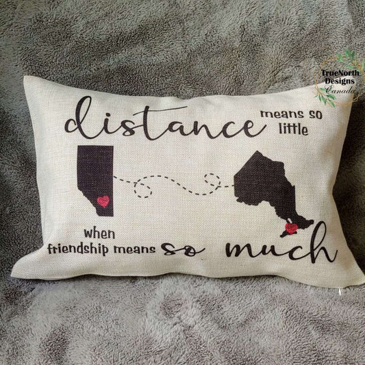 Distance Means So Little When Friendship Means So Much Throw Pillow TNDCanada