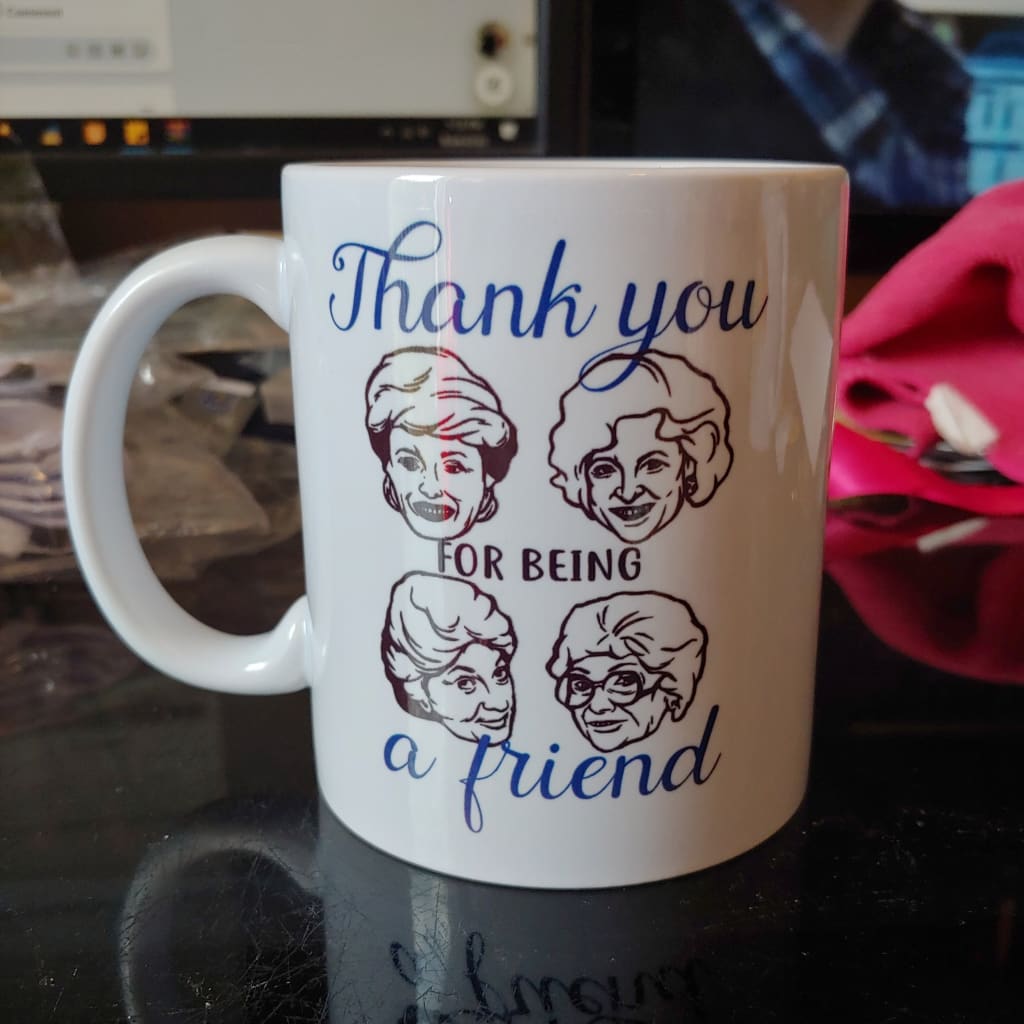 Golden Girls: Thank You For Being a Friend (11oz white mug w/design on one side) TNDCanada