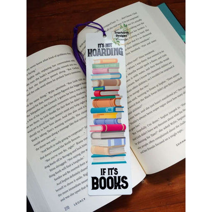 It's Not Hoarding If It's Books Bookmark TNDCanada