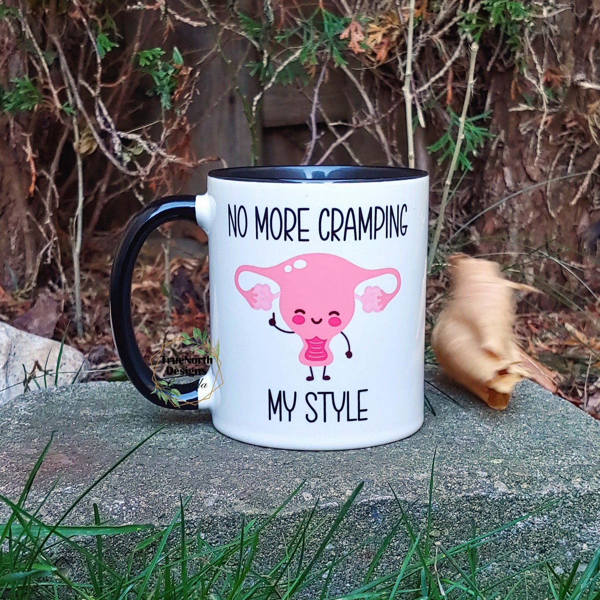 No More Cramping My Style Mug TNDCanada