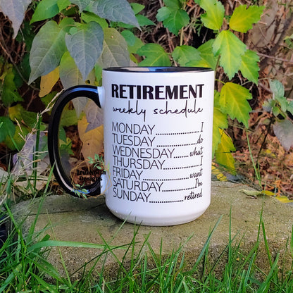 Retirement Weekly Schedule Mug TNDCanada